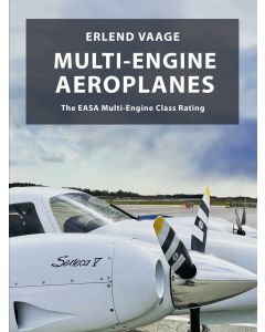 Multi-Engine Aeroplanes - The EASA Multi-Engine Class Rating